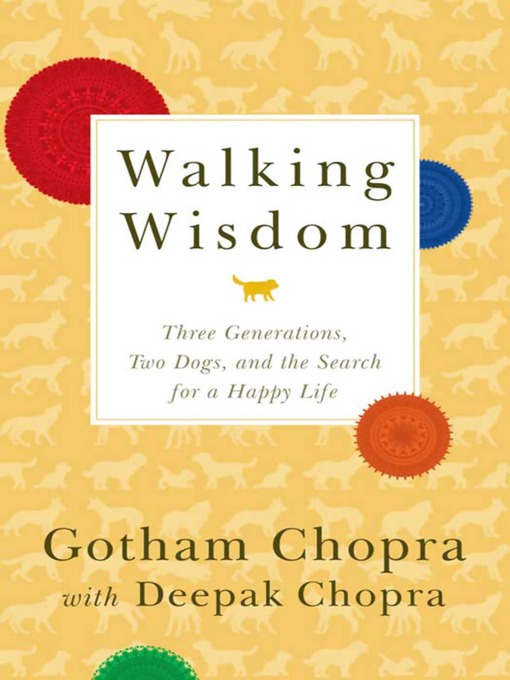 Title details for Walking Wisdom by Gotham Chopra - Available